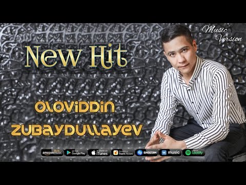 Oloviddin Zubaydullayev - New Hit (audio 2022)