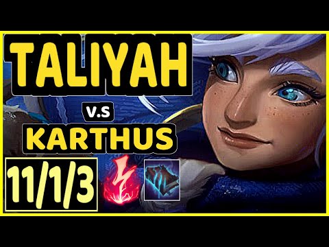 TAY (TALIYAH) vs KARTHUS - 11/1/3 KDA MID CHALLENGER GAMEPLAY - BR