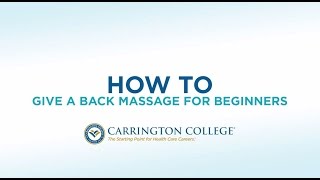 How to: Back Massage - Best Techniques from a Mass