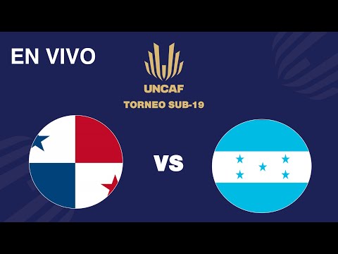 En VIVO | Panamá vs Honduras | Torneo Sub 19 UNCAF