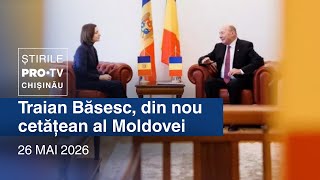 Știrile PRO TV (ORA 17:00) | TRAIAN BĂSESCU, DIN NOU CETĂȚEAN AL MOLDOVEI | 