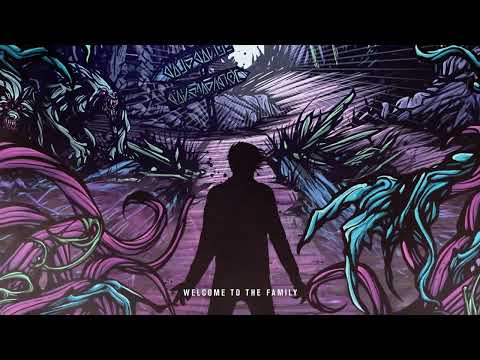 Welcome to the Family - A Day to Remember