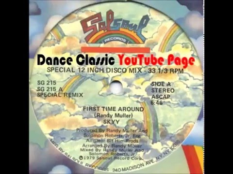 Skyy - First Time Around (A Randy Muller & Solomon Roberts Jr 12'' Mix)