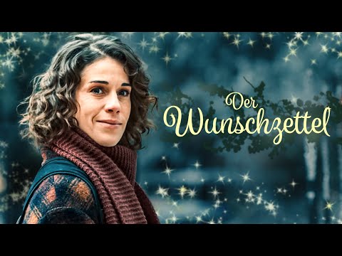 Der Wunschzettel (ARD FAMILIENFILM, ganzer film deutsch, drama filme, weihnachtsfilm, spielfilm, hd)