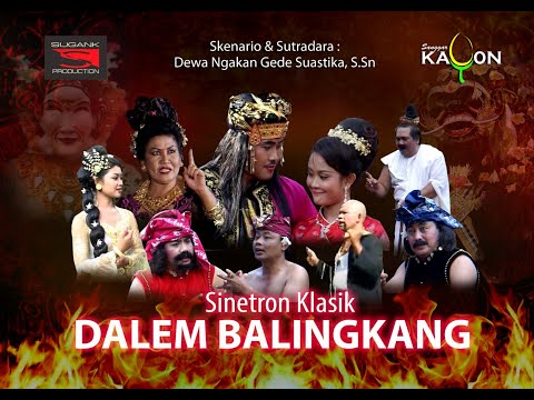 SINETRON BALI DALEM BALINGKANG 2009