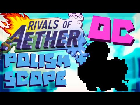 Rivals of Aether OC - Idle Polish & Scope