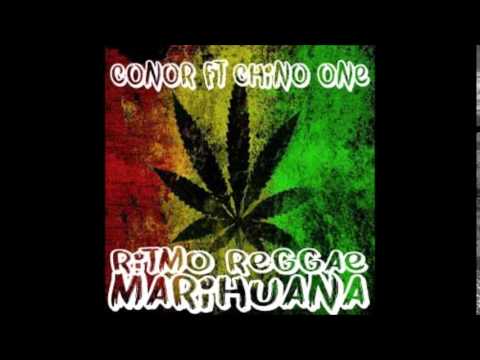 Ritmo reggae marihuana-Conor ft Chino One 2014