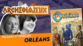 ORLEANS  -  de Reiner Stockhausen (2014)  [ ARCHEOLOJEUX #24]