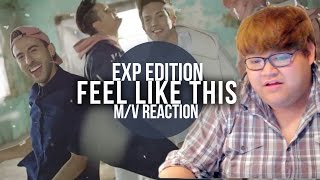 EXP EDITION - FEEL LIKE THIS MV REACTION - All-American 