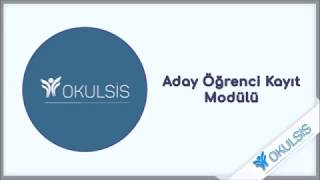 Okulsis - Aday Öğrenci Kayıt