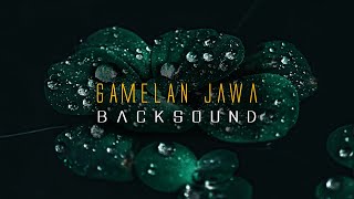 Download lagu GAMELAN JAWA | BACKSOUND | nocopyright mp3