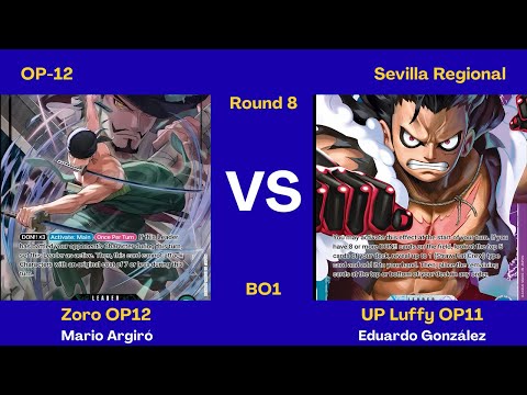Zoro VS UP Luffy | Round 8 Sevilla Regional | OP12 | Championship 2025 Season 2