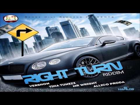 Right Turn Riddim Mix - Vershon Tina Nunezz Mr. Wright Allico Proda (Dancehall May 2016) @DjKuttz