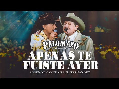 Palomazo Norteño / Rosendo Cantú / Raúl Hernández:  Apenas Te Fuiste Ayer  ( Video Oficial )