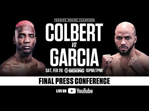 Colbert vs Garcia FINAL PRESS CONFERENCE | PBC on SHOWTIME