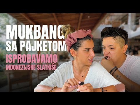 Marija Šerifović - MUKBANG SA PAJKETOM / ISPROBAVAMO INDONEZIJSKE SLATKIŠE #214