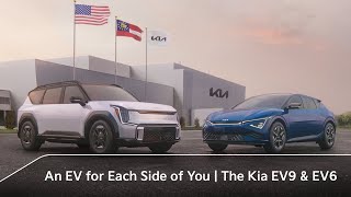 KIA EV For Each Side of You | The Kia EV9 and EV6