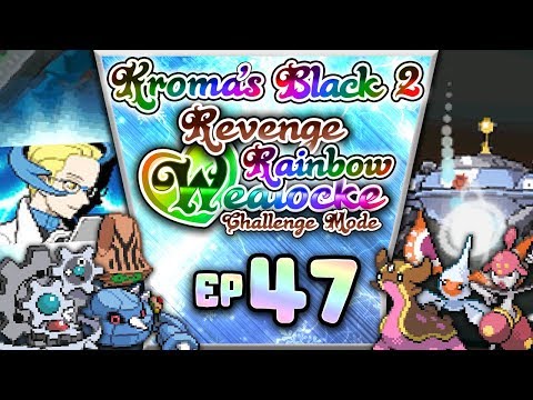 Pokémon Black 2 "No Healing" REVENGE "Rainbow" Wedlocke, PART 47 - Paralyzed With Fear!