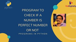Program to check if a number is Perfect number or not in Python