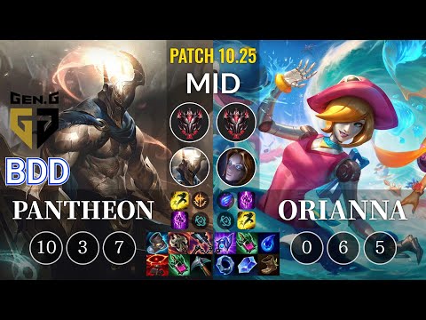 GEN Bdd Pantheon vs Orianna Mid - KR Patch 10.25