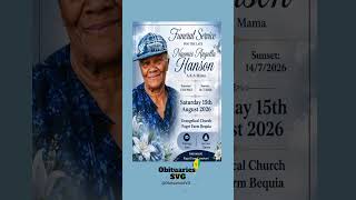 Noamie Hanson | Funeral Announcement #ObituariesSVG #Obituaries #SVG