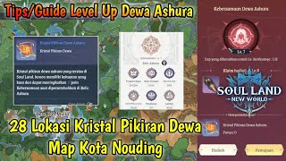 Download lagu 28 Lokasi Kristal Dewa Ashura Map Kota Nouding - Soul Land: New World Gameplay mp3 Download lagu 28 Lokasi Kristal Dewa Ashura Map Kota Nouding - Soul Land: New World Gameplay mp3