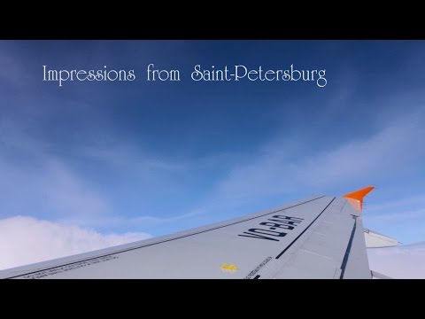 Впечатления от Санкт-Петербурга. Impressions from Saint-Petersburg