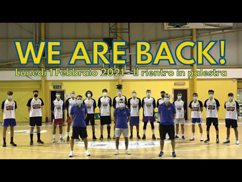WE ARE BACK! - Lunedì 1 Febbraio 2021 - Il rientro in palestra
