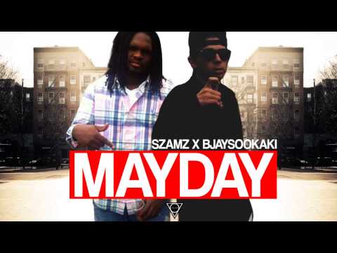 SZAMZ ✖ BJAYSOOKAKI - MAYDAY [PROD. LIL BIT]