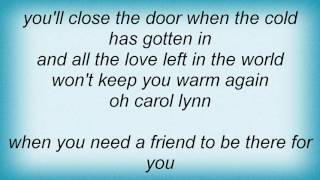 Ryan Adams - Ballad Of Carol Lynn Lyrics