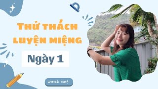 Bài tập luyện miệng ngày 1