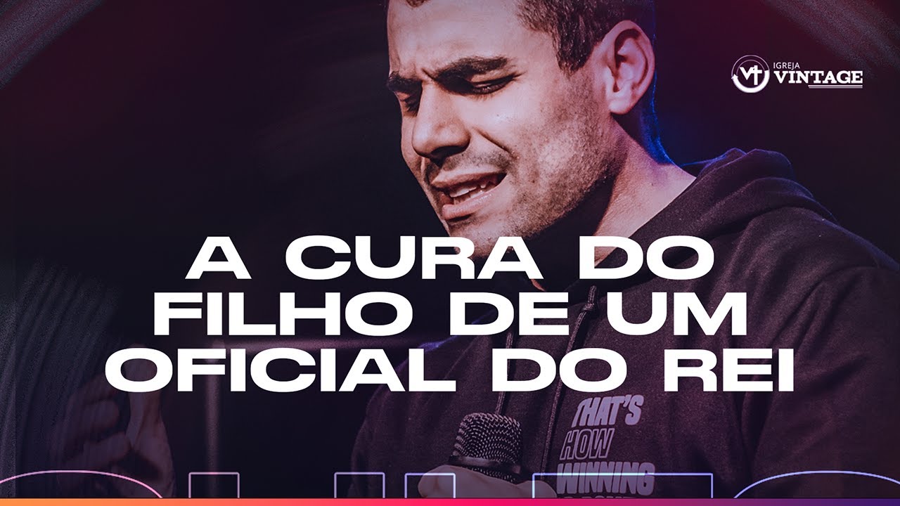 A cura do filho do oficial do rei | Pastor Daniel Heber