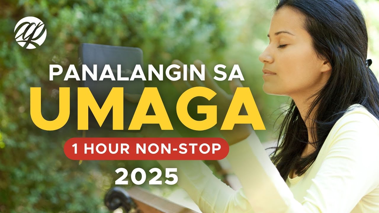 🌤🙏 Panalangin sa UMAGA 2025 (1 Hour Non-stop) • Tagalog Catholic Morning Prayers to Start Your Day