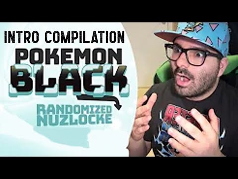 Intro Compilation! - Pokemon Black Randomized Nuzlocke W/ Original151