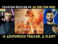 Jai Shri Ram Pakistani REACTION! | Adipurush | Prabhas | Ajay-Atul, Manoj Muntashir Shukla | Om Raut