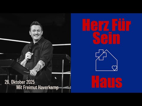 HERZ FÜR SEIN HAUS - KAMPF DER KÖNIGREICHE | FREIMUT HAVERKAMP | HILLSONG GERMANY ONLINE