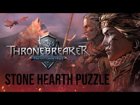 Thronebreaker - The Witcher Tales - Stone Hearth Puzzle