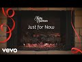 Kelly Clarkson - Just for Now (Kelly's "Wrapped In Red" Yule Log Series)