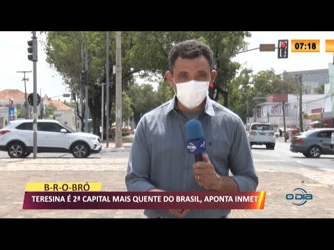 Teresina eÌ 2ª capital mais quente do Brasil, aponta INMET 15 09 2021