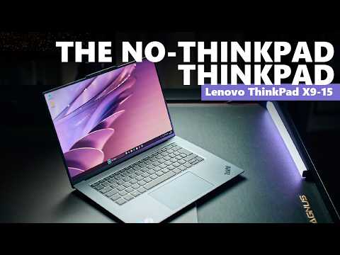 Not a great ThinkPad but an awesome laptop?! - Lenovo ThinkPad X9-15