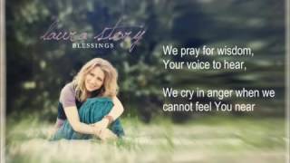 Blessings  by Laura Story - This Song Reminds us This is Not Our Home