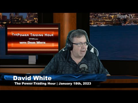January 18th, Power Trading Hour on TFNN - 2023