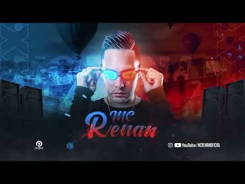 Ela é Novinha Começou Agora - MC Renan (DJ Paulinho)