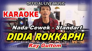 Download lagu KARAOKE LAGU BATAK VIRAL - DIDIA ROKKAPHI - NADA STANDART WANITA BES = DO mp3