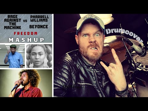 Rage Against The Machine vs Beyonce vs Pharell Williams  - Drumcover