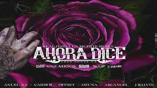 Ahora Dice Real Hasta La Muerte Remix Clean Audio
