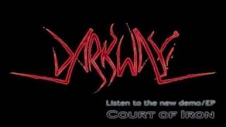 Darkway - Ripping the Heart of God