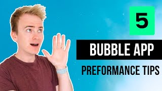 5 performance tips for structuring your Bubble app thumbnail