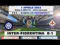 1.4.2023 INTER-FIORENTINA 0-1 **S.O.S. ...LA BARCA STA AFFONDANDO!!**  (Video Biapri)