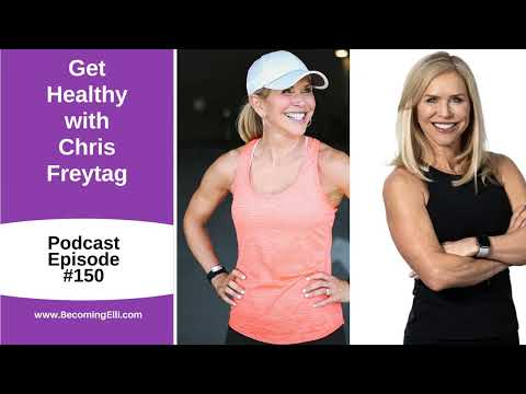 Get Healthy with Chris Freytag